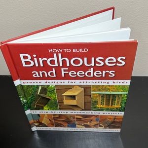 Vintage Hardcover “How to Build Birdhouses and Feeders” 2001 Stephen Moss